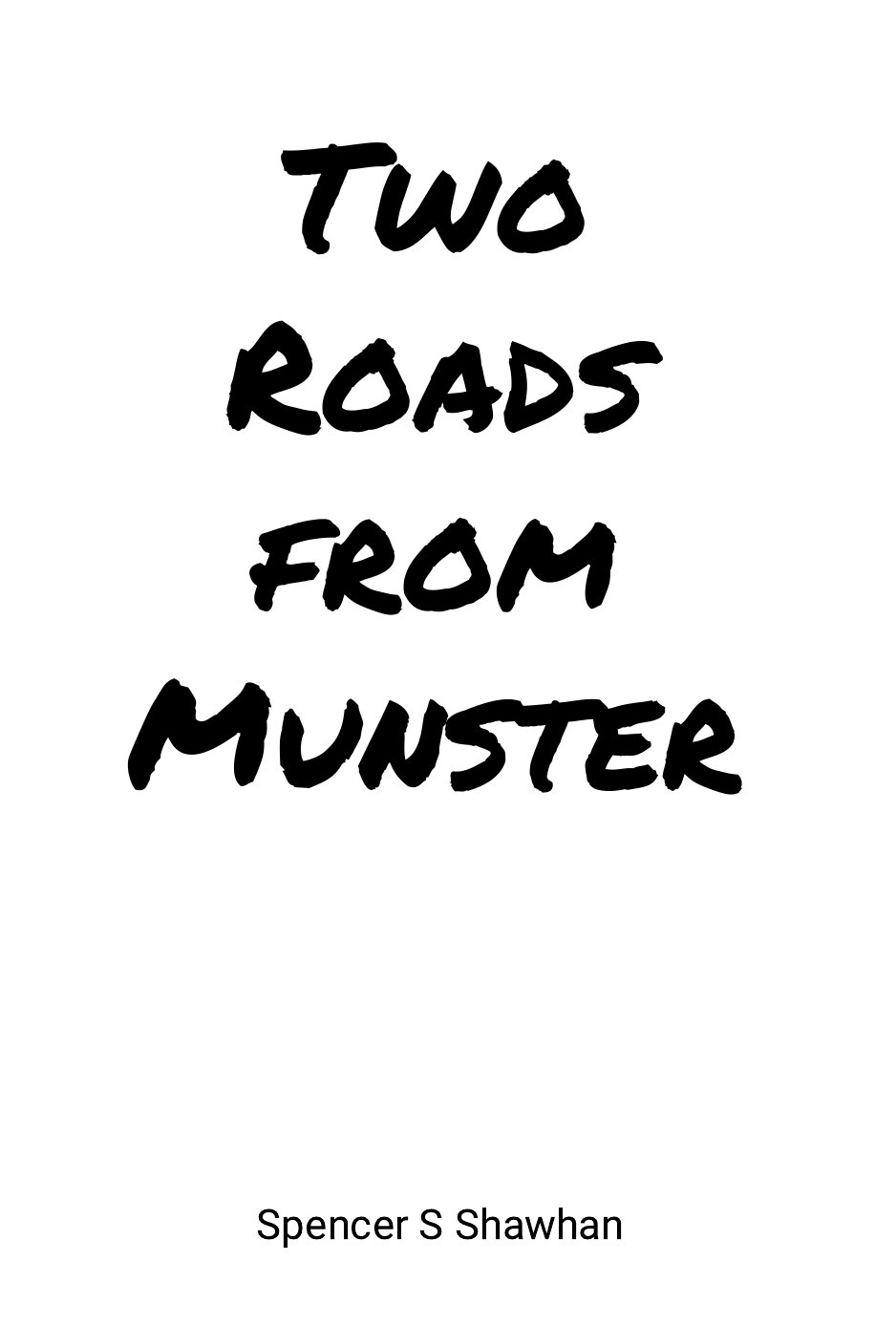 Cover of Two Roads from Munster